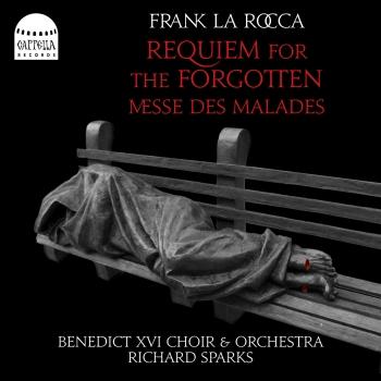 Cover Frank La Rocca: Requiem for the Forgotten; Messe des Malades