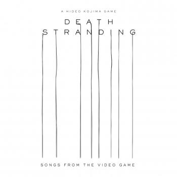Cover Death Stranding (Songs from the Video Game)