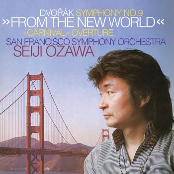 Cover Dvořák: Symphony No. 9 'From the New World'; Carnival Overture (Remastered)