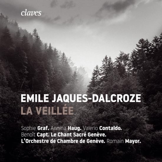 Cover Emile Jaques-Dalcroze: La Veillée