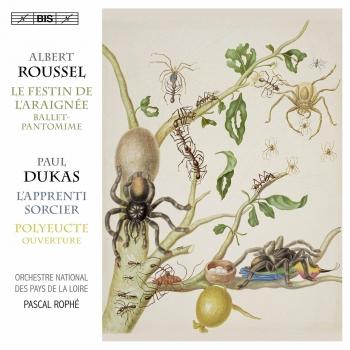 Cover Dukas: Polyeucte Overture & L'apprenti sorcier - Roussel: Le festin de l'araignée
