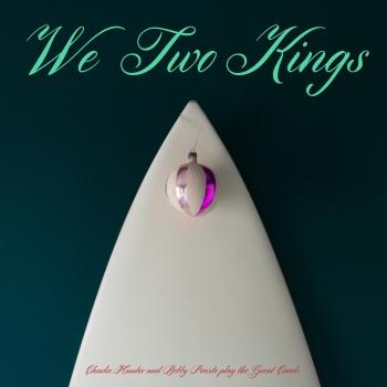 Cover We Two Kings