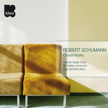 Cover Robert Schumann: Choral Works (VRT Muziek Edition)
