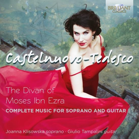 Cover Castelnuovo-Tedesco: The Divan of Moses Ibn Ezra, Complete Music for Voice and Guitar