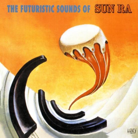 Cover The Futuristic Sounds Of Sun Ra (Remastered)