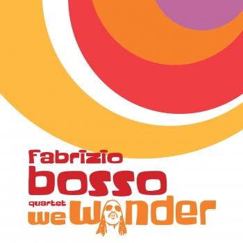 Cover We Wonder (feat. Julian Oliver Mazzariello, Jacopo Ferrazza, Nicola Angelucci)