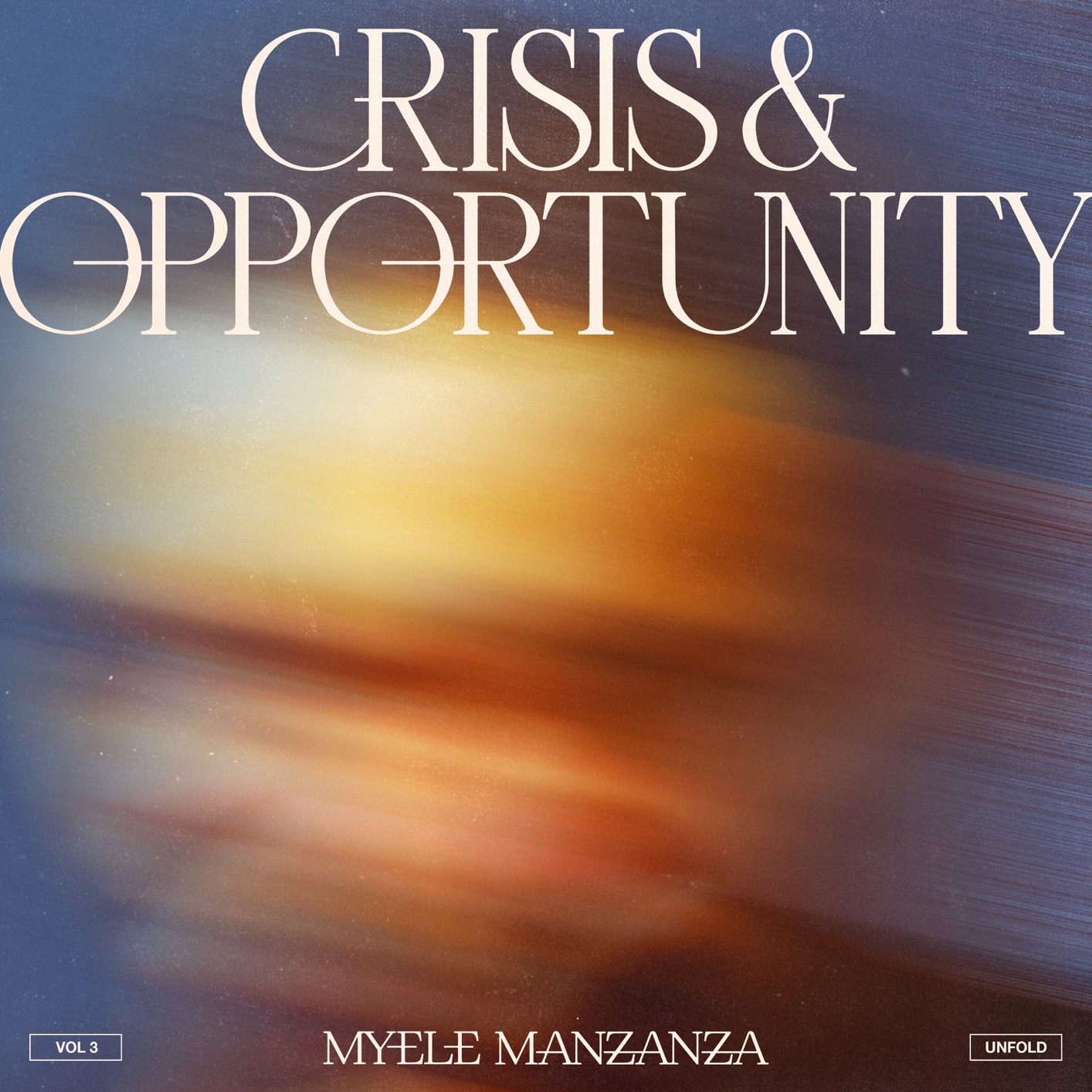 Cover Crisis & Opportunity, Vol.3 - Unfold