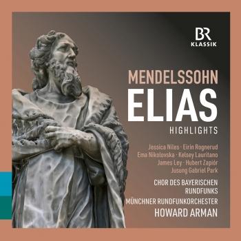 Cover Mendelssohn: Elijah, Op. 70, MWV A 25 (Excerpts)