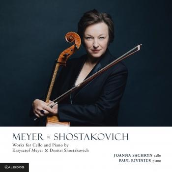 Cover Meyer & Shostakovich: Works for Cello & Piano