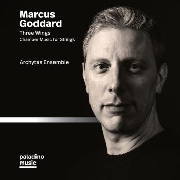 Cover Marcus Goddard: Three Wings & Other Chamber Works for Strings
