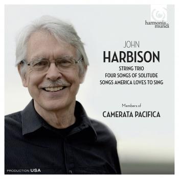 Cover John Harbison: String Trio - Four Songs of Solitude - Songs America Loves to Sing