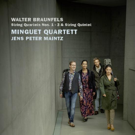 Cover Braunfels: String Quartet Nos. 1 - 3; String Quintet in E-Flat Major, Op. 63