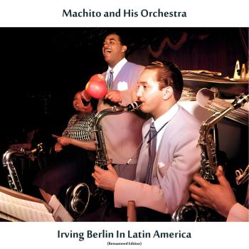 Cover Irving Berlin in Latin America (Remastered Edition)