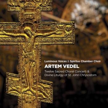 Cover Vedel: Choir Concertos Nos. 1-12 & Divine Liturgy of St. John Chrysostom
