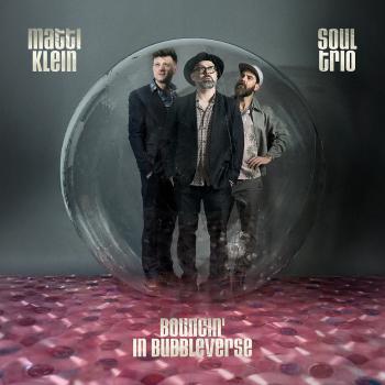 Cover Soul Trio Bouncin` In Bubbleverse
