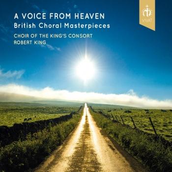 Cover A Voice from Heaven: British Choral Masterpieces