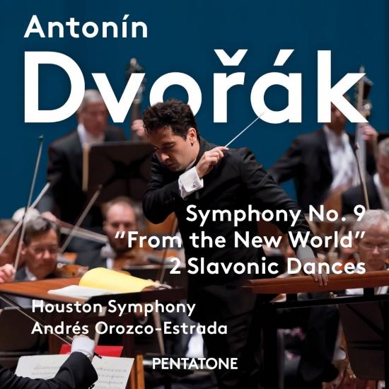 Cover Dvořák: Symphony No. 9 'From the New World' & 2 Slavonic Dances