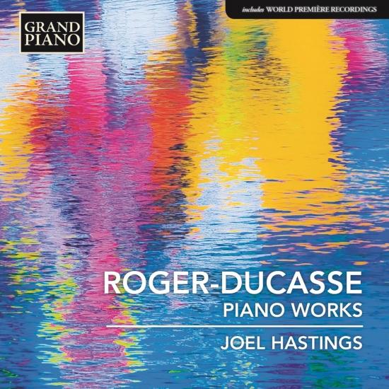 Cover Roger-Ducasse: Piano Works