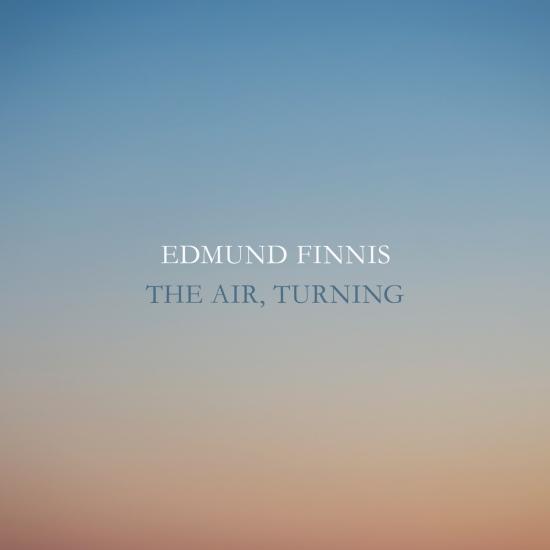 Cover Edmund Finnis: The Air, Turning