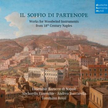Cover Il soffio di Partenope - Music for Woodwinds from 18th Century Naples