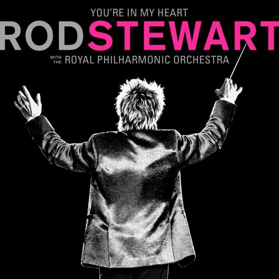 Cover You're In My Heart: Rod Stewart (with The Royal Philharmonic Orchestra)