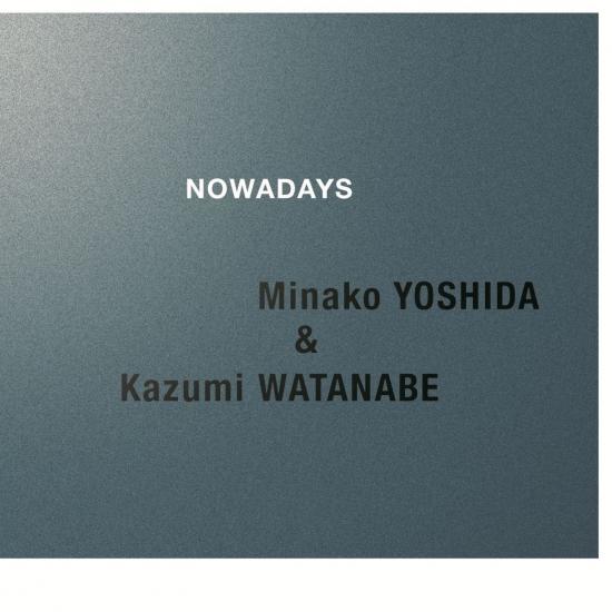 Cover NOWADAYS (Kazumi Watanabe 45th Anniversary Reissue Series)
