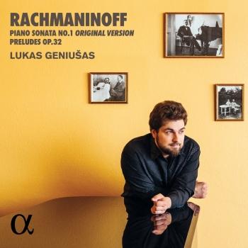 Cover Rachmaninoff: Piano Sonata No. 1 (Original Version) & Preludes Op. 32