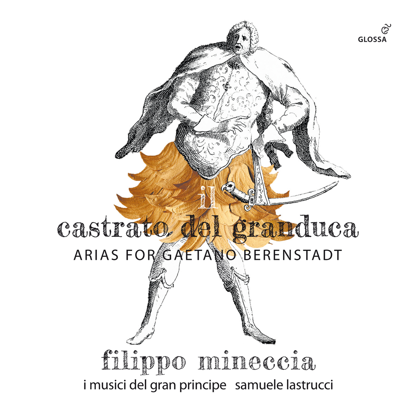 Cover Il castrato del granduca - Arias for Gaetano Berenstadt