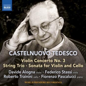 Cover Castelnuovo-Tedesco: Violin Concerto No. 3