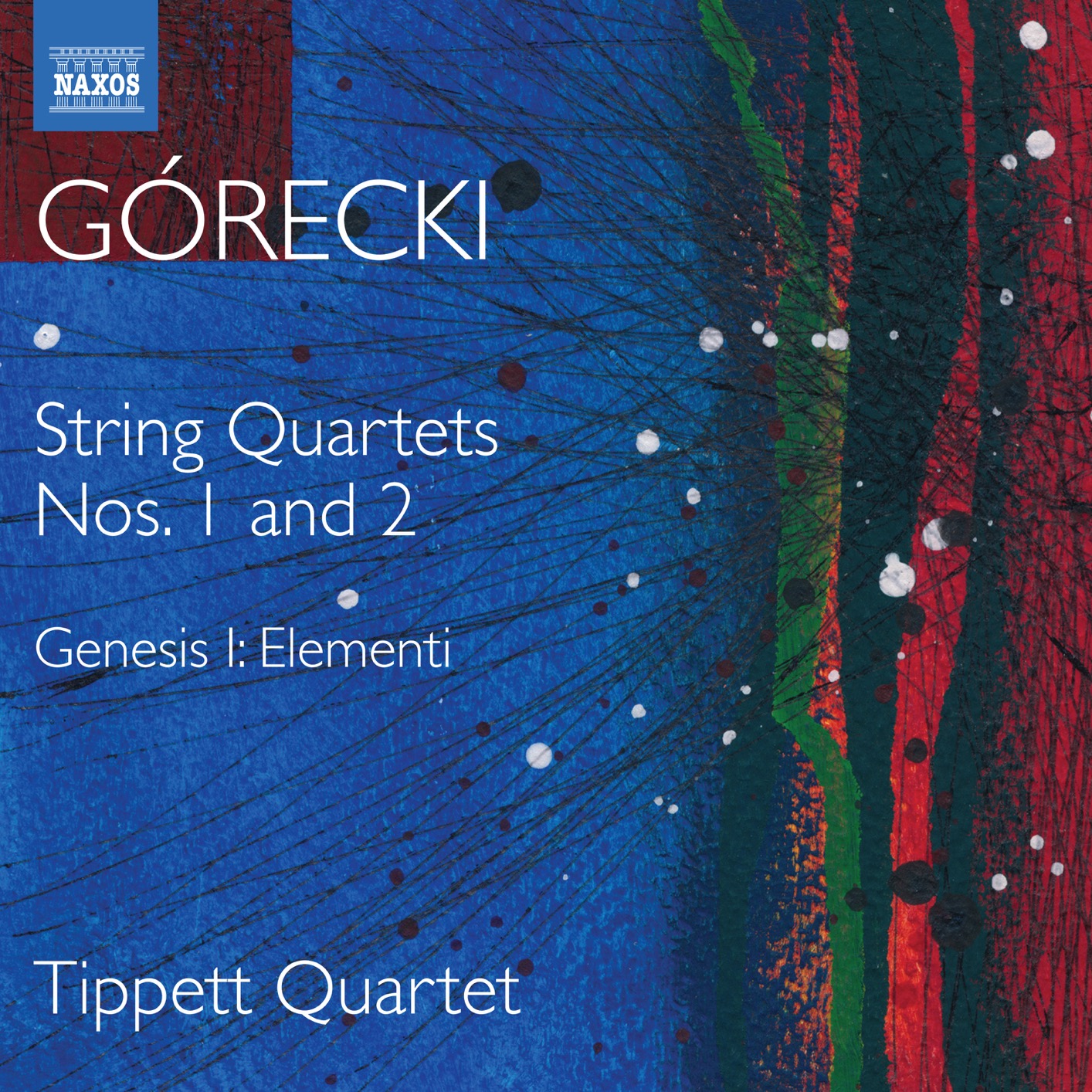 Cover Górecki: Complete String Quartets, Vol. 1