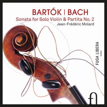 Cover Bartók: Sonata for Solo Violin / Bach: Partita No. 2