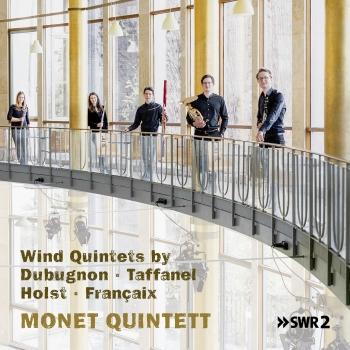 Cover Dubugnon, Taffanel, Holst and Françaix: Wind Quintets