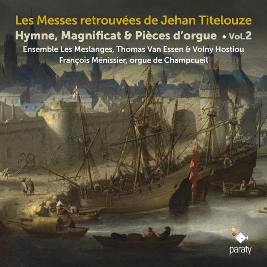 Cover Les Messes retrouvées de Jehan Titelouze, Vol. 2