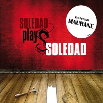 Cover Plays Soledad (feat. Maurane)