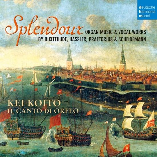Cover Splendour - Organ Music & Vocal Works by Buxtehude, Hassler, Praetorius & Scheidemann
