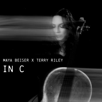 Cover Maya Beiser x Terry Riley, In C