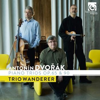 Cover Dvořák: Piano Trios, Op. 65 & 90