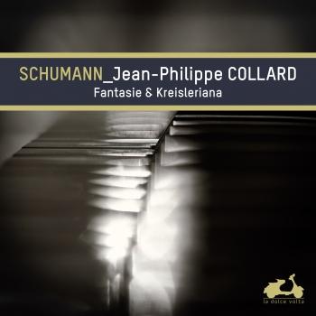 Cover Schumann: Fantasie & Kreisleriana