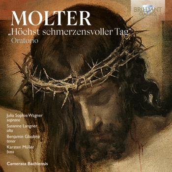 Cover Molter: Oratorio 'Höchst schmerzensvoller Tag'