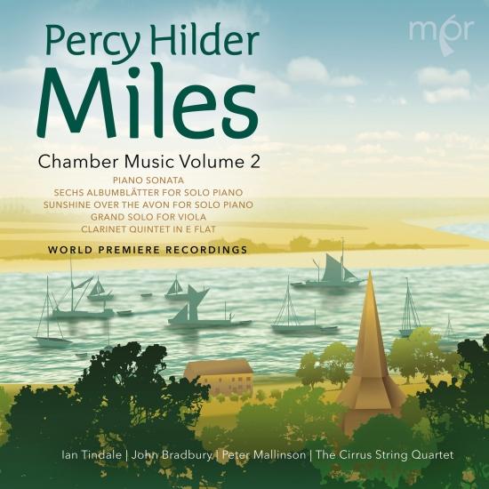 Cover Percy Hilder Miles: Chamber Music, Vol. 2
