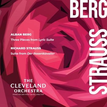 Cover Berg: Three Pieces from Lyric Suite – Strauss: Suite from Der Rosenkavalier