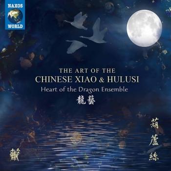Cover The Art of the Chinese Xiao & Hulusi
