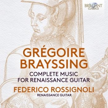 Cover Brayssing: Complete Music for Renaissance Guitar