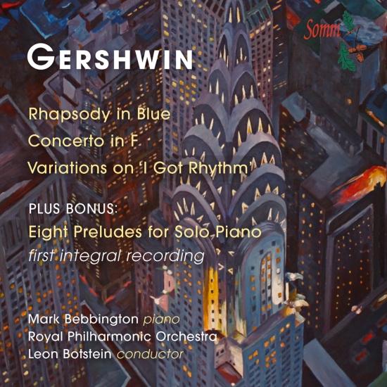 Cover Gershwin: Rhapsody in Blue, Piano Concerto, Variations on I Got Rhythm & Preludes