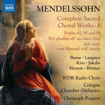 Cover Mendelssohn: Complete Sacred Choral Works, Vol. 1