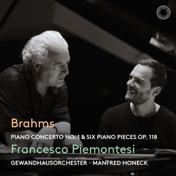 Cover Brahms: Piano Concerto No. 1 & Six Piano Pieces Op. 118