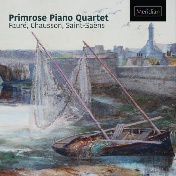 Cover Fauré, Chausson, Saint-Saëns - Piano Quartets