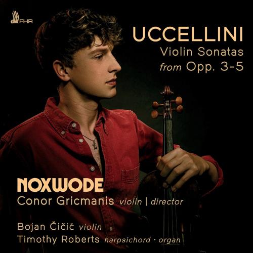 Cover Uccellini: Violin Sonatas from Opp. 3-5