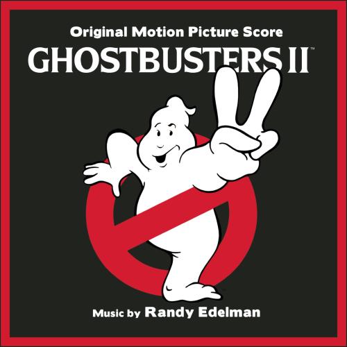 Cover Ghostbusters II (Remastered Original Motion Picture Soundtrack)