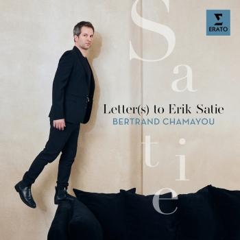 Cover Letter(s) to Erik Satie